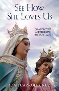 Download See How She Loves Us: 50 Approved Apparitions of Our Lady pdf, epub, ebook