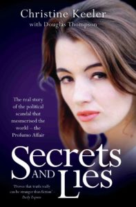 Download Secrets and Lies – The Real Story of Political Scandal That Mesmerised the World – The Profumo Affair pdf, epub, ebook