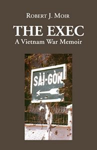 Download The Exec: A Vietnam War Memoir pdf, epub, ebook
