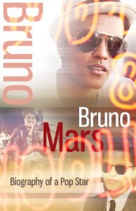 Download Bruno Mars – Biography of a Pop Star pdf, epub, ebook