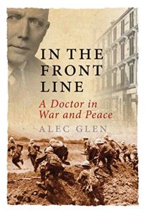 Download In the Front Line: A Doctor in War and Peace pdf, epub, ebook