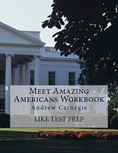Download Meet Amazing Americans Workbook: Andrew Carnegie pdf, epub, ebook