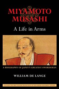 Download Miyamoto Musashi: A Life in Arms pdf, epub, ebook