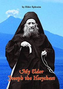 Download My Elder Joseph the Hesychast pdf, epub, ebook