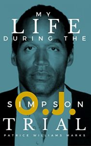Download My Life During The O.J. Simpson Trial pdf, epub, ebook