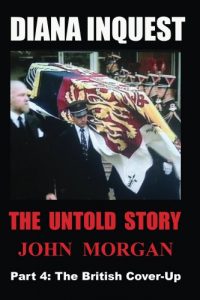 Download Diana Inquest: The British Cover-Up pdf, epub, ebook