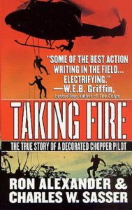 Download Taking Fire: The True Story of a Decorated Chopper Pilot pdf, epub, ebook