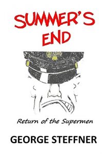 Download Summer’s End: Return of the Supermen pdf, epub, ebook