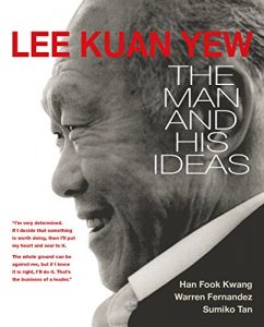 Download Lee Kuan Yew: The Man and His Ideas pdf, epub, ebook