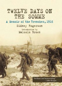 Download Twelve Days on the Somme: A Memoir of the Trenches, 1916 pdf, epub, ebook