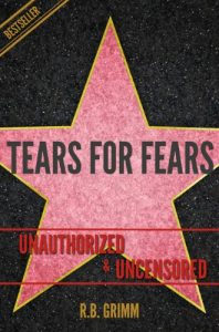 Download Tears for Fears Unauthorized & Uncensored (All Ages Deluxe Edition with Videos) pdf, epub, ebook