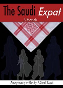Download TheSaudiExpat: A Memoir pdf, epub, ebook
