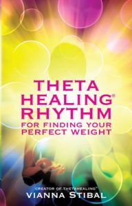 Download ThetaHealing® Rhythm for Finding Your Perfect Weight pdf, epub, ebook