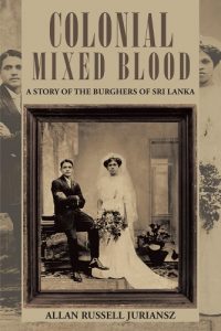 Download Colonial Mixed Blood: A Story of the Burghers of Sri Lanka pdf, epub, ebook