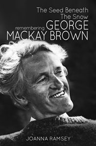 Download Seed Beneath the Snow: Remembering George Mackay Brown pdf, epub, ebook