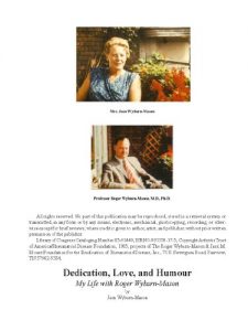 Download Dedication, Love and Humour: My Life with Professor Roger Wyburn-Mason pdf, epub, ebook