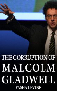 Download The Corruption of Malcolm Gladwell pdf, epub, ebook