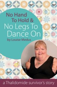 Download No Hands To Hold and No Legs To Dance On – A Thalidomide Survivor’s Story pdf, epub, ebook