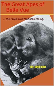 Download The Great Apes of Belle Vue: … their role in a Franciscan calling. pdf, epub, ebook