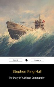 Download The Diary Of A U-boat Commander pdf, epub, ebook