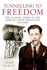 Download Tunnelling to Freedom: The Story of the World’s Most Persistent Escaper pdf, epub, ebook