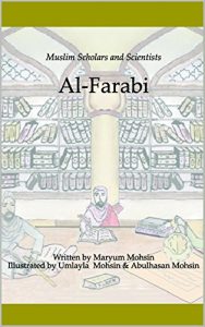 Download Al-Farabi (Muslim Scientists and Scholars Book 2) pdf, epub, ebook