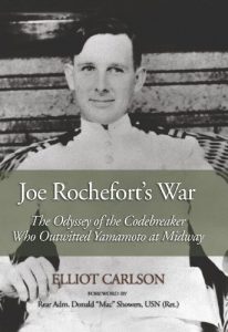 Download Joe Rochefort’s War: The Odyssey of the Codebreaker Who Outwitted Yamamoto at Midway pdf, epub, ebook