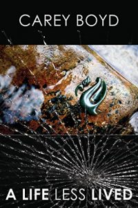 Download A Life Less Lived pdf, epub, ebook