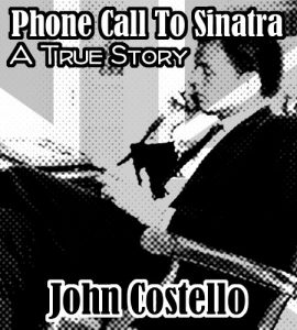 Download Phone Call To Sinatra pdf, epub, ebook