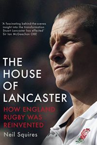 Download The House of Lancaster: How England Rugby was Reinvented pdf, epub, ebook