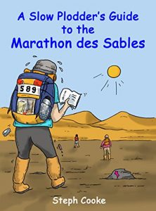 Download A Slow Plodder’s Guide to the Marathon des Sables pdf, epub, ebook