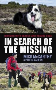 Download In Search of the Missing: Working with Search and Rescue Dogs pdf, epub, ebook