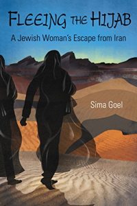 Download Fleeing the Hijab: A Jewish Woman’s Escape from Iran pdf, epub, ebook