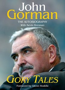 Download Gory Tales: The Autobiography of John Gorman pdf, epub, ebook