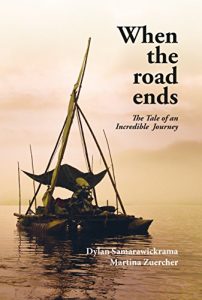 Download When the Road Ends: The tale of an incredible journey pdf, epub, ebook