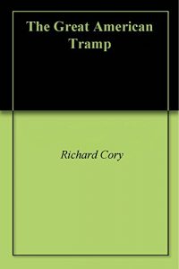 Download The Great American Tramp pdf, epub, ebook