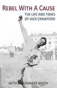 Download Rebel With A Cause: The Life and Times of Jack Crawford pdf, epub, ebook