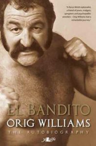 Download El Bandito – The Autobiography Of Orig Williams pdf, epub, ebook