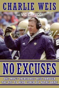 Download No Excuses: One Man’s Incredible Rise Through the NFL to Head Coach of Notre Dame pdf, epub, ebook