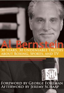 Download Al Bernstein: 30 Years, 30 Undeniable Truths About Boxing, Sports, and TV pdf, epub, ebook