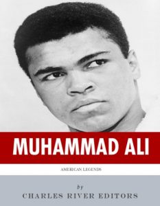 Download American Legends: The Life of Muhammad Ali pdf, epub, ebook