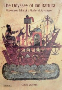 Download Odyssey of Ibn Battuta, The: Uncommon Tales of a Medieval Adventurer pdf, epub, ebook