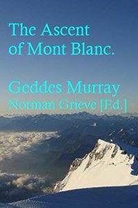 Download The Ascent of Mont Blanc. pdf, epub, ebook
