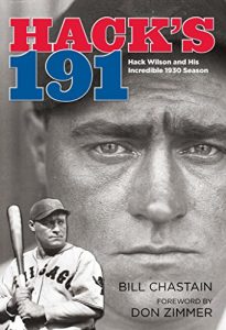 Download Hack’s 191: Hack Wilson and His Incredible 1930 Season pdf, epub, ebook