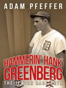 Download Hammerin’ Hank Greenberg: The Jewish Babe Ruth pdf, epub, ebook