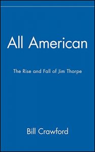 Download All American: The Rise and Fall of Jim Thorpe pdf, epub, ebook