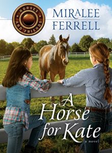 Download A Horse for Kate (Horses and Friends Book 1) pdf, epub, ebook