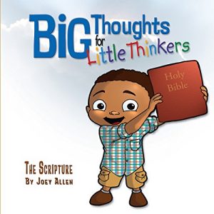 Download Big Thoughts for Little Thinkers: The Scripture pdf, epub, ebook