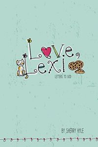 Download Love, Lexi: Letters to God pdf, epub, ebook
