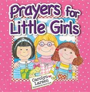 Download Prayers for Little Girls (eBook) pdf, epub, ebook